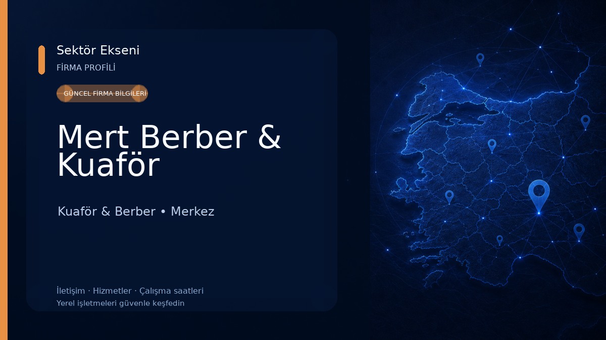 Mert Berber & Kuaför Kuaför & Berber