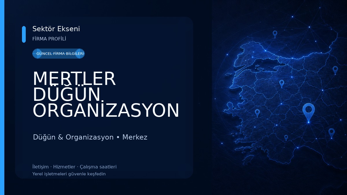 MERTLER DÜĞÜN ORGANİZASYON 