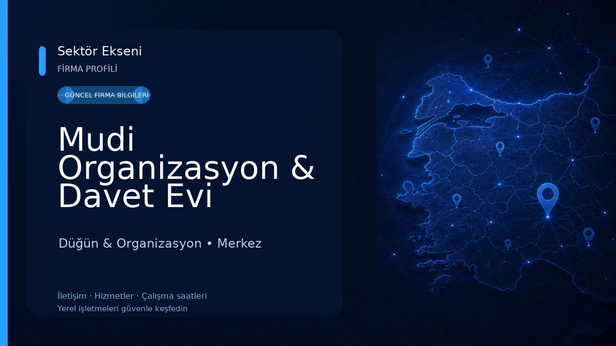 Mudi Organizasyon & Davet Evi Düğün & Organizasyon