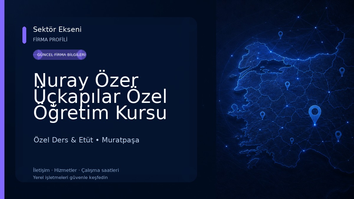 Nuray Özer Üçkapılar Özel Öğretim Kursu 