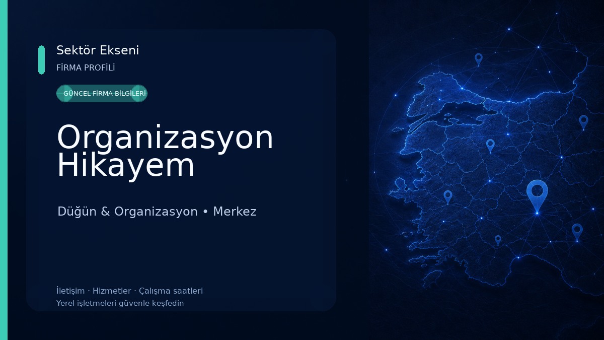 Organizasyon Hikayem Düğün & Organizasyon
