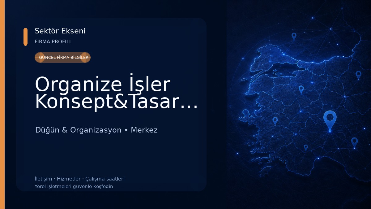 Organize İşler Konsept&Tasarım 