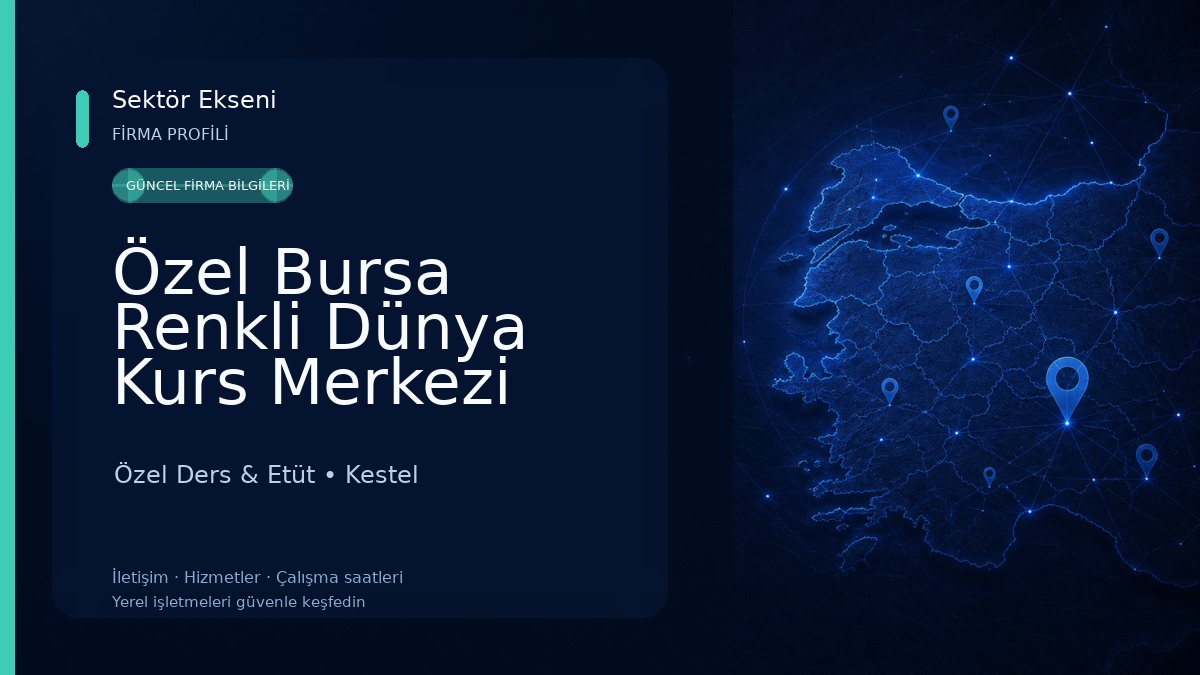 Özel Bursa Renkli Dünya Kurs Merkezi 