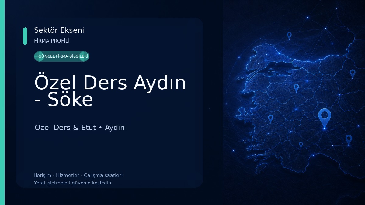 Özel Ders Aydın - Söke Özel Ders & Etüt