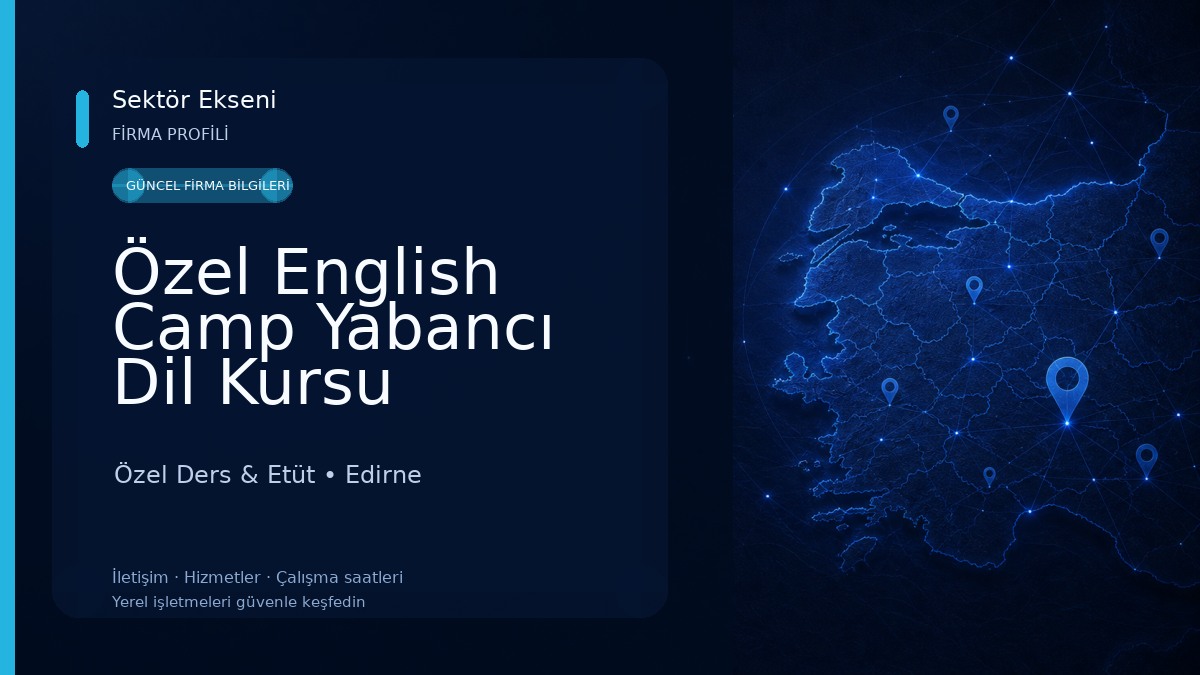 Özel English Camp Yabancı Dil Kursu 