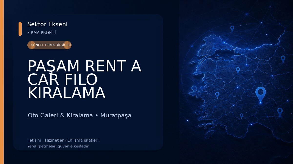 PAŞAM RENT A CAR FILO KIRALAMA ANTALYA Oto Galeri & Kiralama