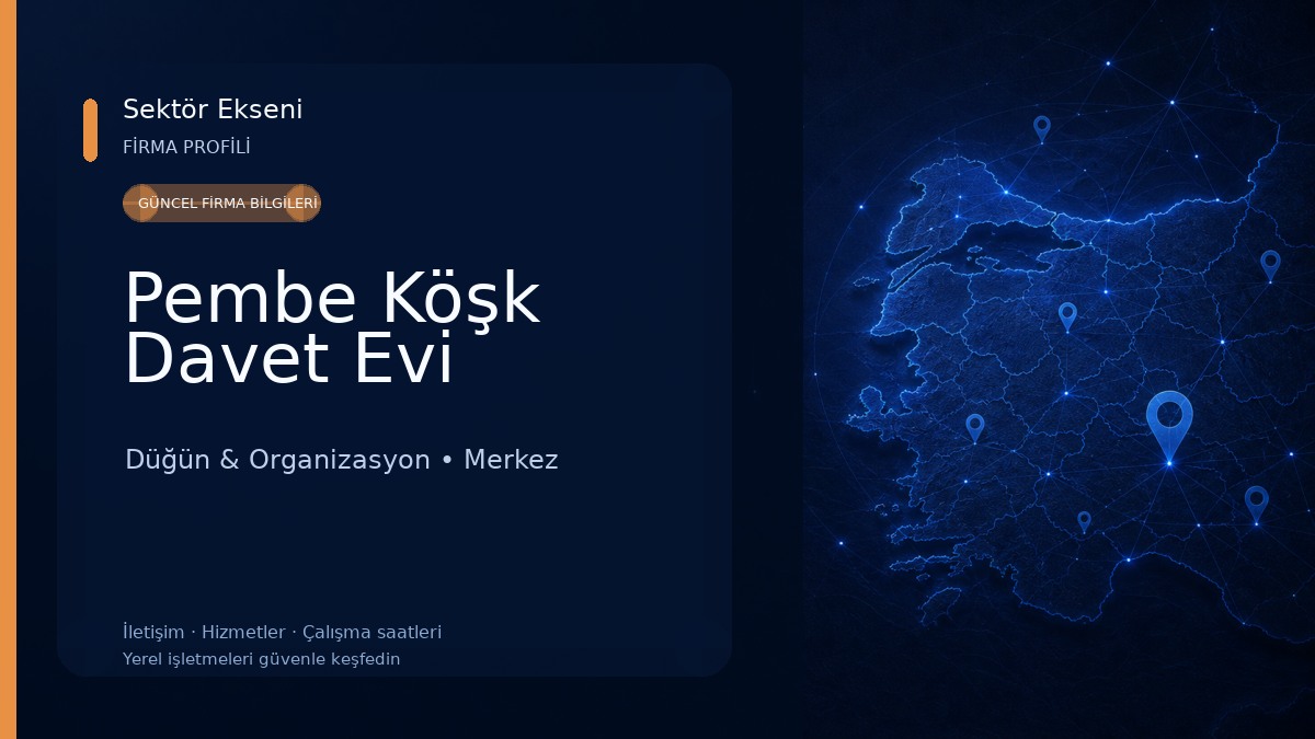 Pembe Köşk Davet Evi 