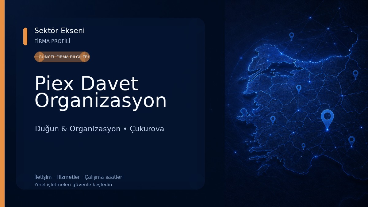 Piex Davet Organizasyon Düğün & Organizasyon