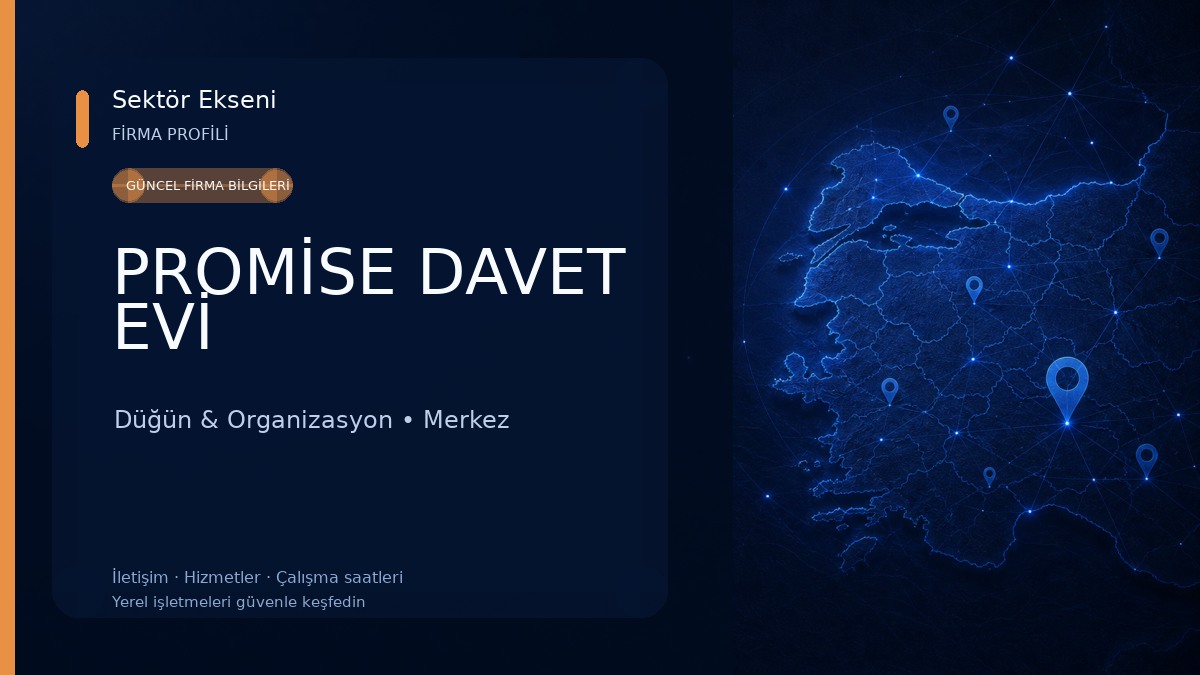 PROMİSE DAVET EVİ 