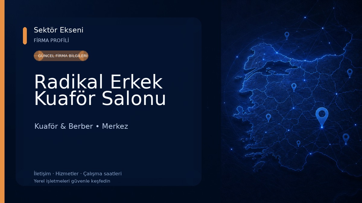 Radikal Erkek Kuaför Salonu Kuaför & Berber