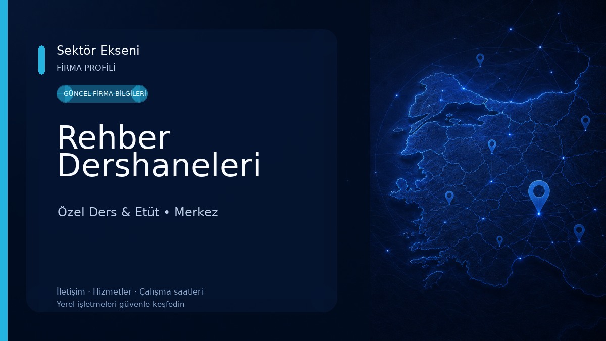 Rehber Dershaneleri Özel Ders & Etüt