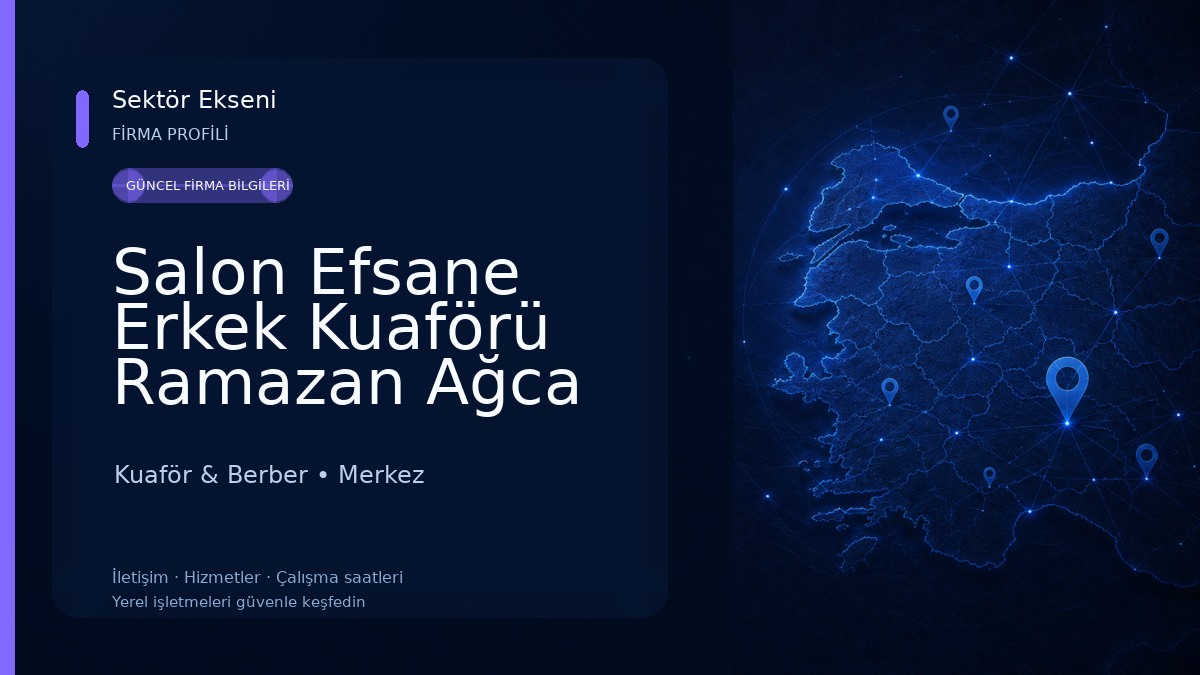Salon Efsane Erkek Kuaförü Ramazan Ağca 