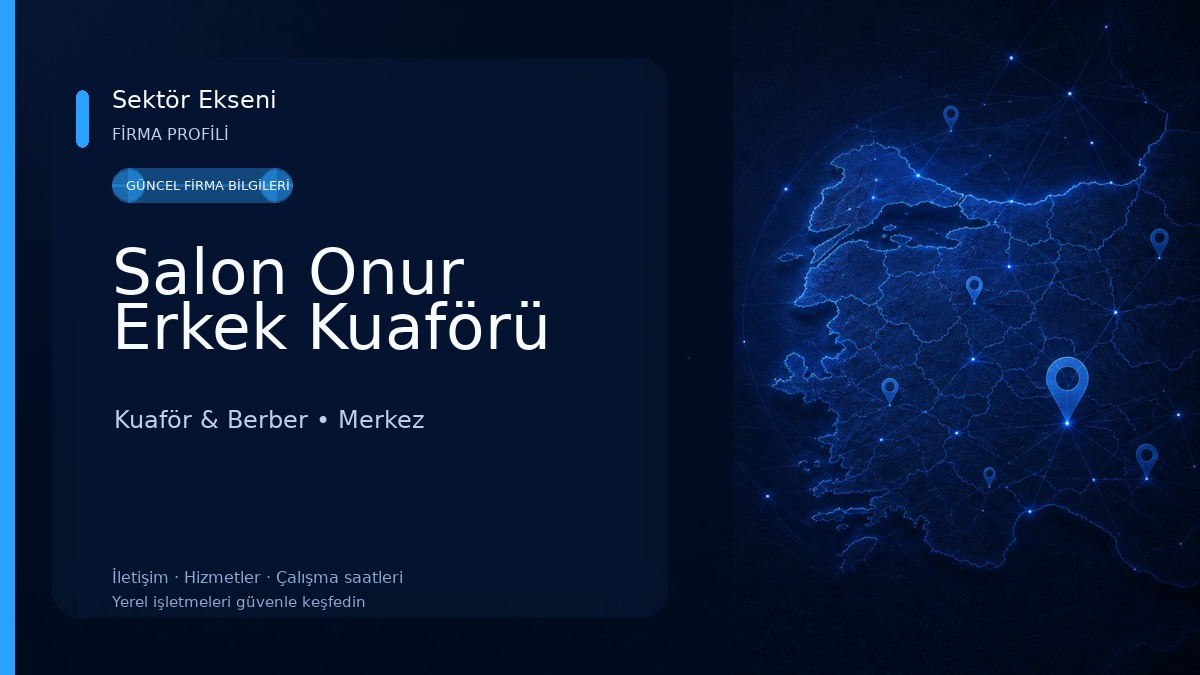 Salon Onur Erkek Kuaförü Kuaför & Berber