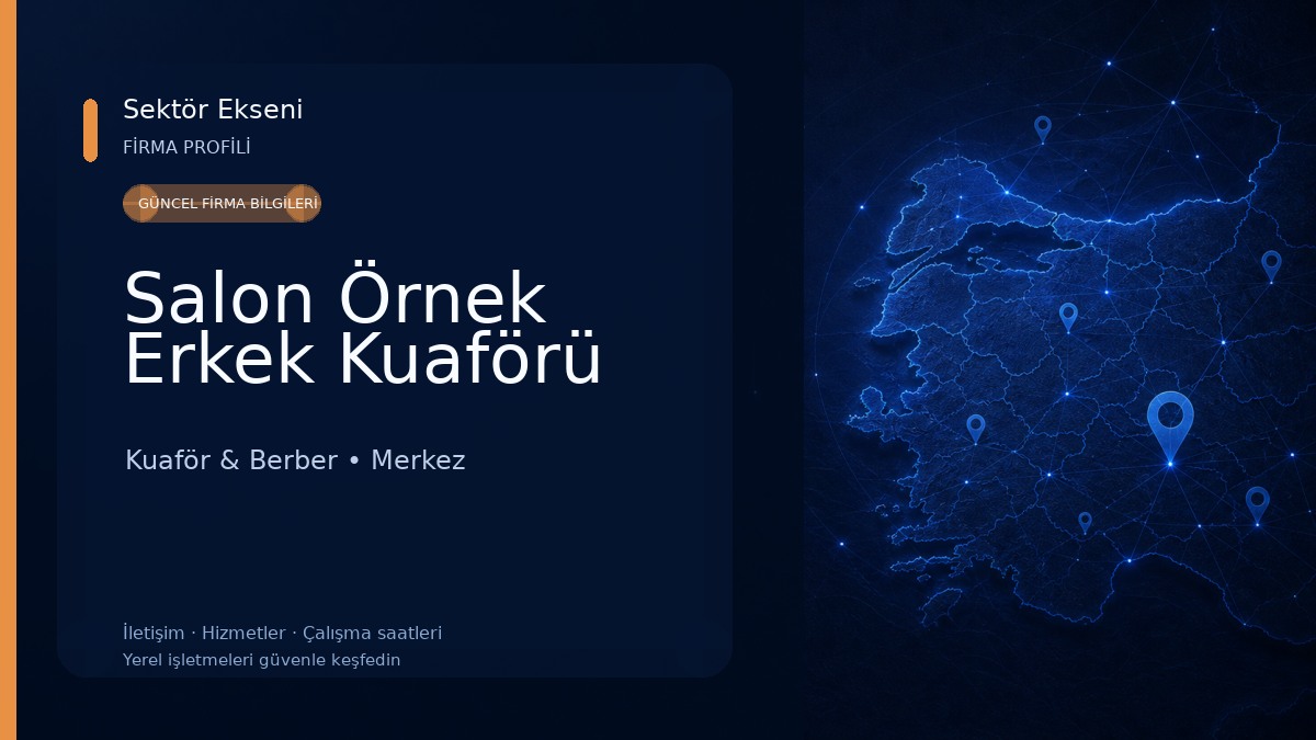 Salon Örnek Erkek Kuaförü Kuaför & Berber