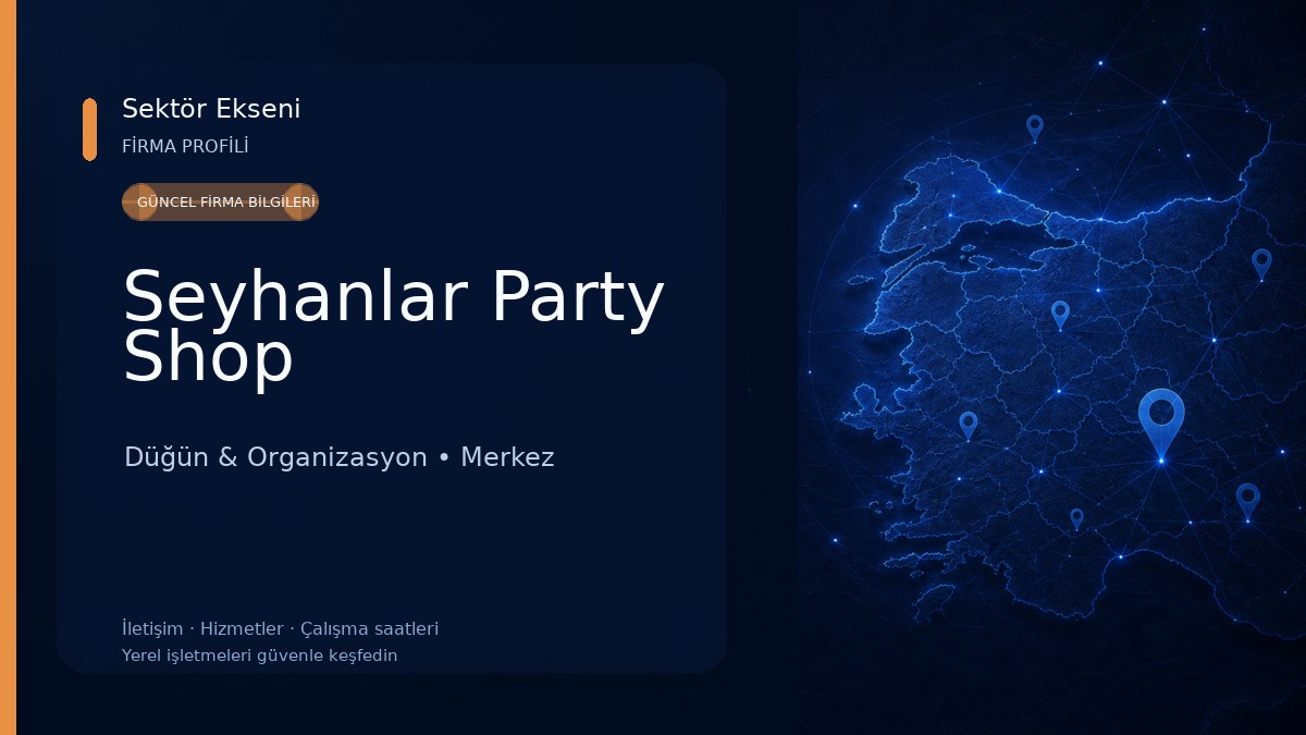 Seyhanlar Party Shop 