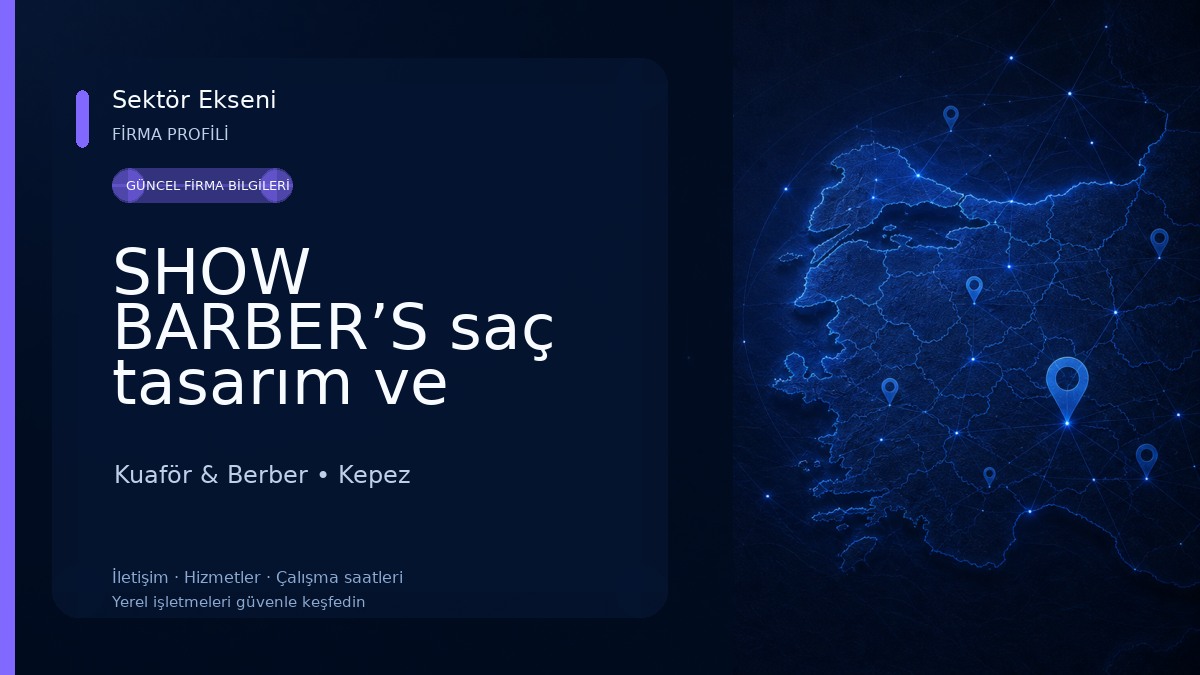 SHOW BARBER’S saç tasarım ve Kuaför & Berber