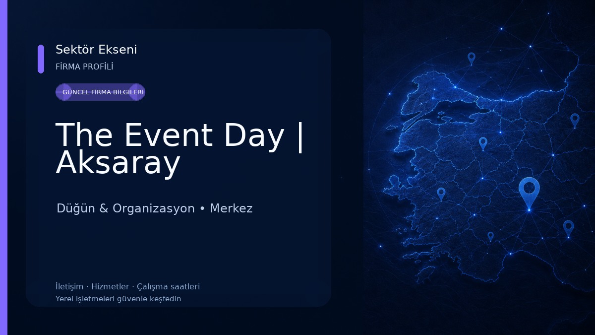 The Event Day | Aksaray 