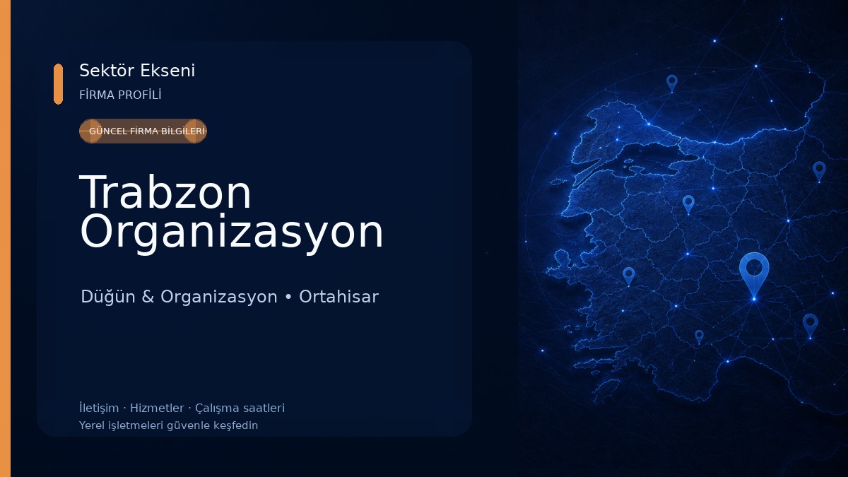 Trabzon Organizasyon 