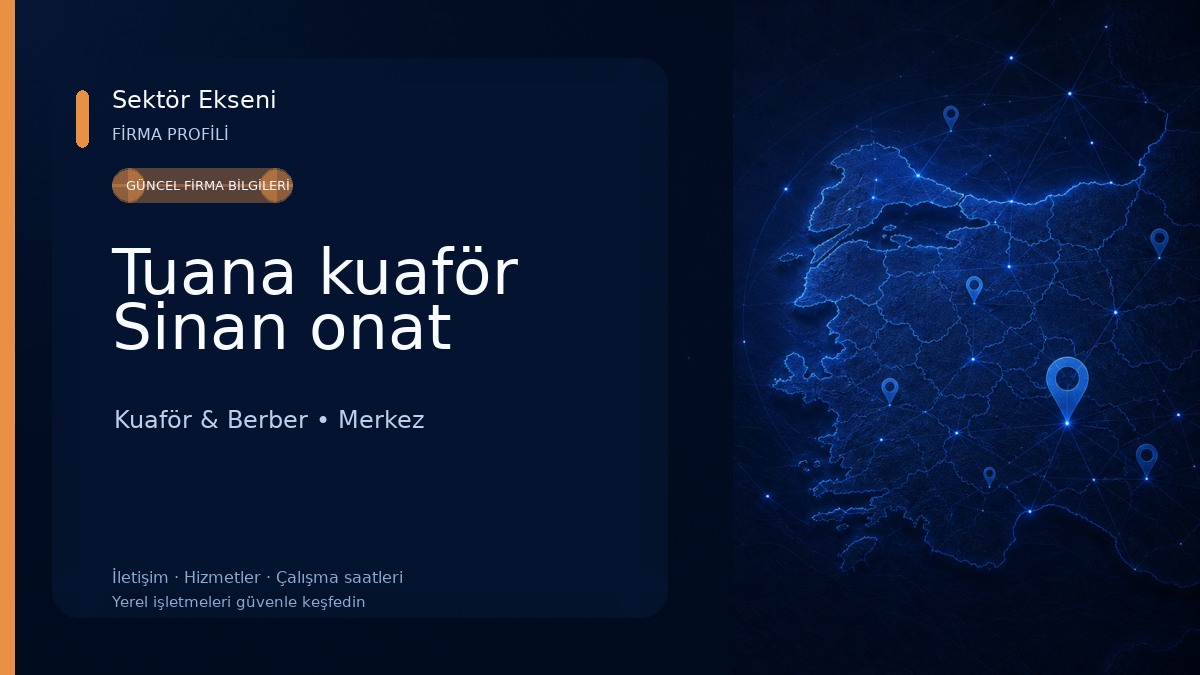 Tuana kuaför Sinan onat 