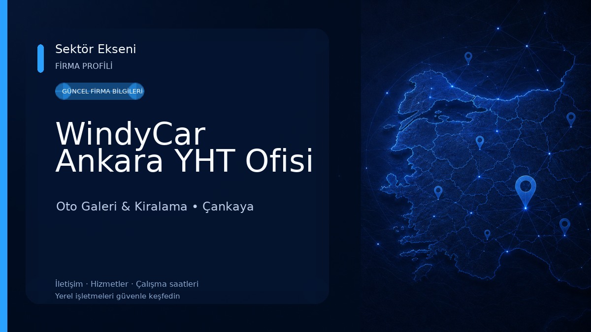 WindyCar Ankara YHT Ofisi Oto Galeri & Kiralama