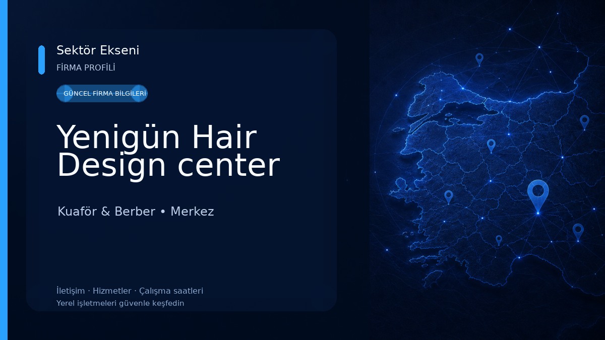 Yenigün Hair Design center Kuaför & Berber
