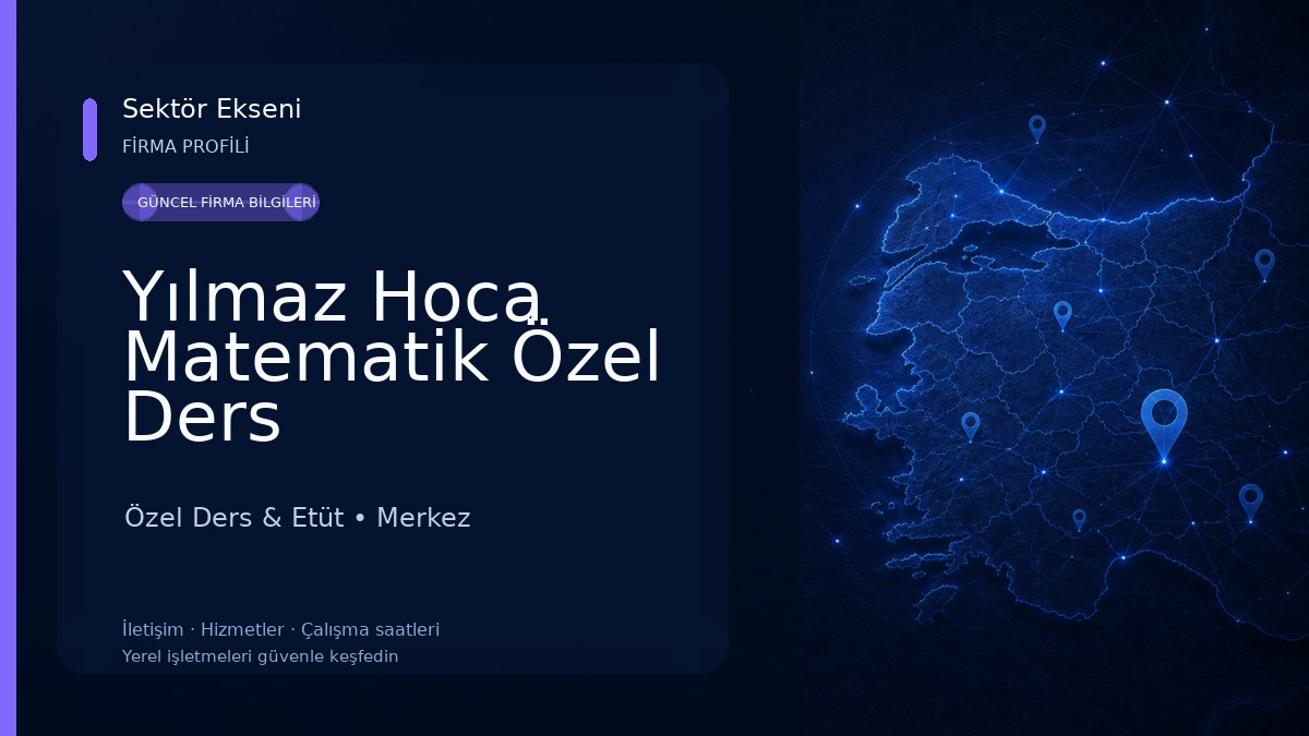 Yılmaz Hoca Matematik Özel Ders Özel Ders & Etüt