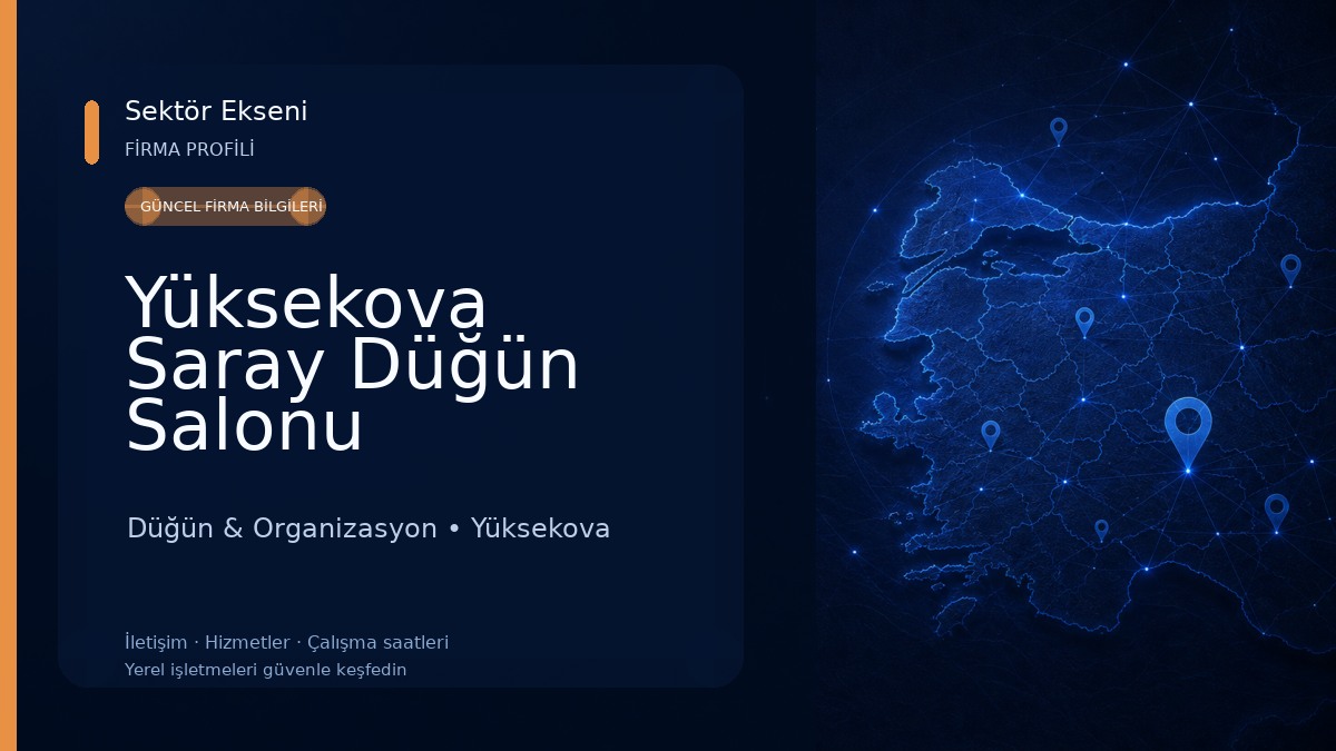 Yüksekova Saray Düğün Salonu Düğün & Organizasyon
