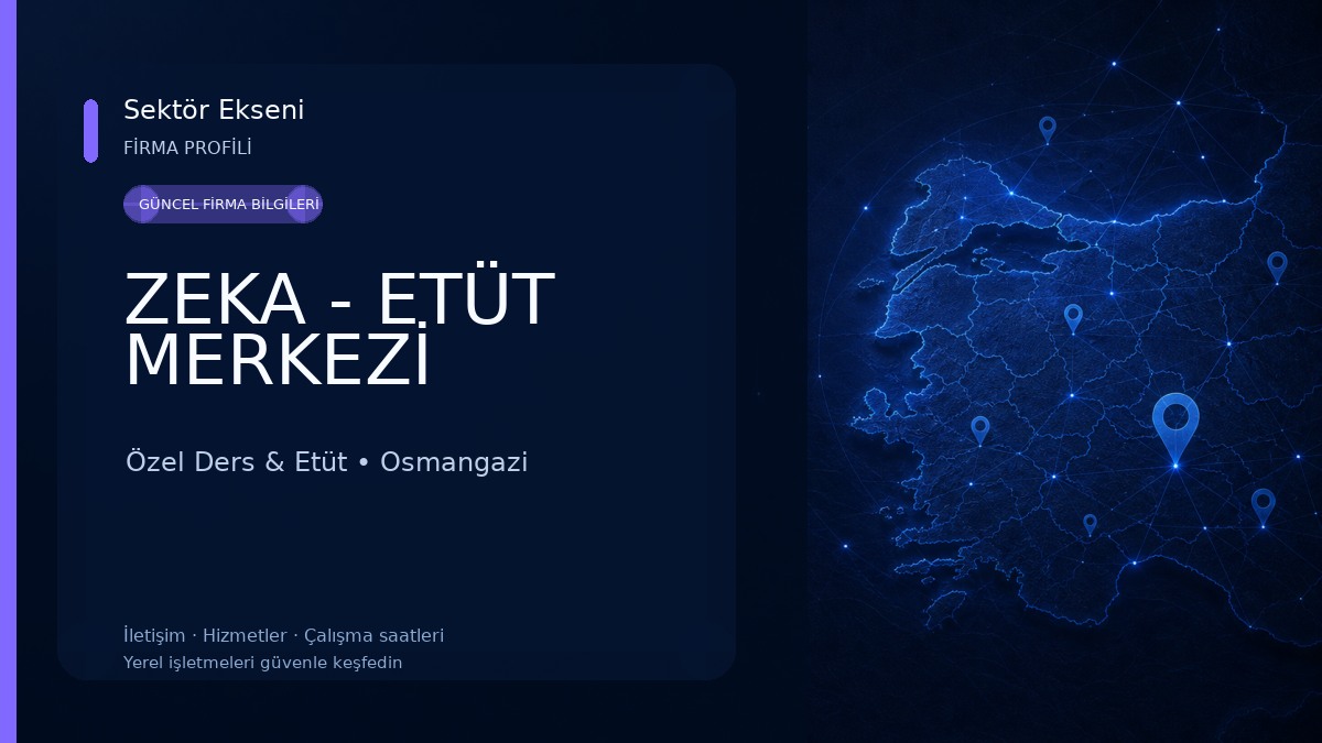 ZEKA - ETÜT MERKEZİ Özel Ders & Etüt
